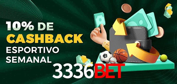 10% de bônus de cashback na 3336bet